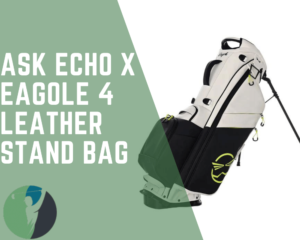 Ask Echo X Eagole 4 leather stand bag