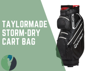 TaylorMade Storm-Dry Cart Bag